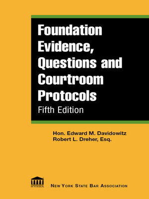 cover image of Foundation Evidence, Questions and Courtroom Protocols